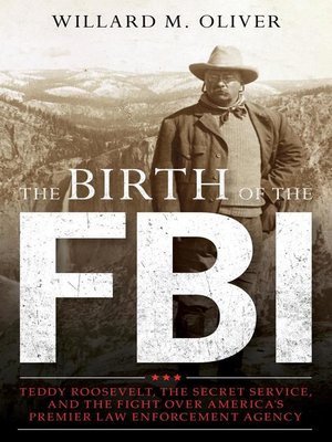 The Birth of the FBI - ebook